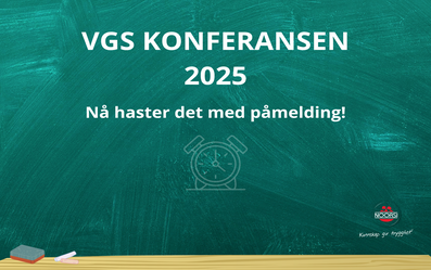Nå haster det med påmelding til VGS konferansen 2025!