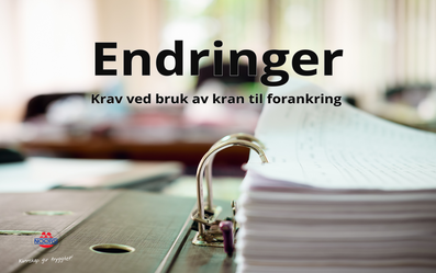 Endringer i krav ved bruk av kran til forankring